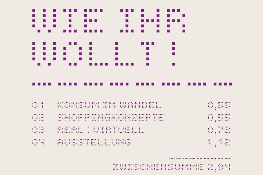 Das Plakat zur Ausstellung sieht wie ein überdimensionierter Kassenbon aus. 